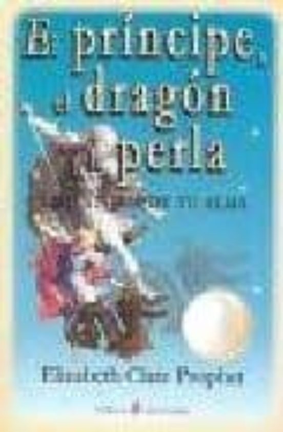 Principe El Dragón Y La Perla
