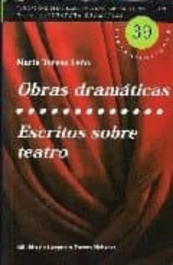Obras Dramaticas; Escritos Sobre Teatro