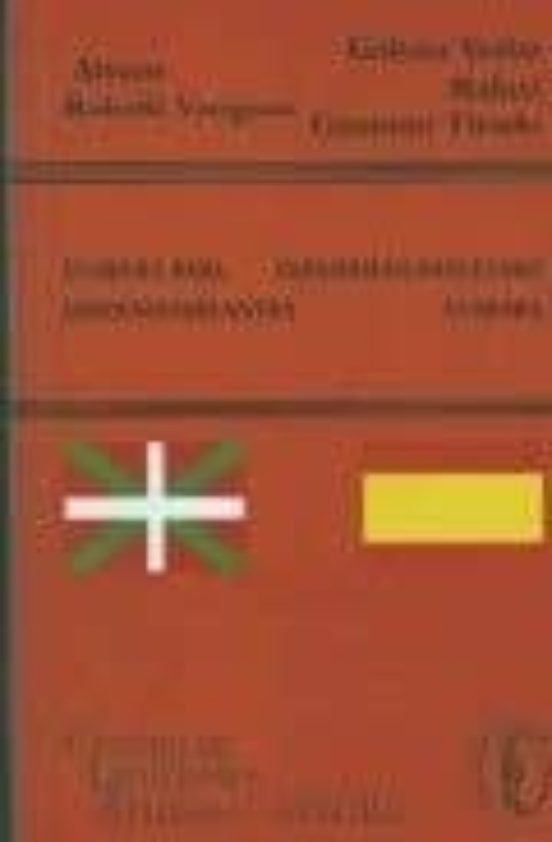 Euskera Para Hispanohablantes. Espainoldunentzako Euskara