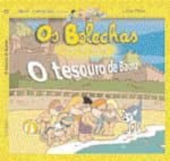 Os Bolechas Van De Viaxe: O Tesouro De Baiona