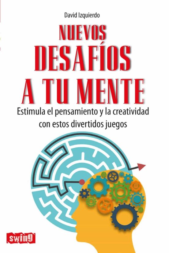 Nuevos Desafíos A Tu Mente