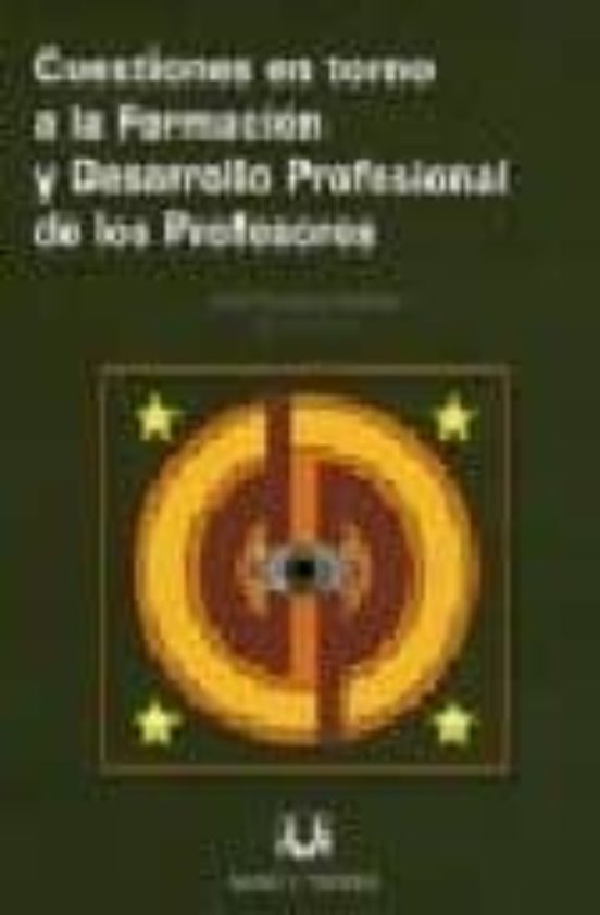 Cuestiones En Torno A La Formacion Y Desarrollo Profesional De Lo S Pr