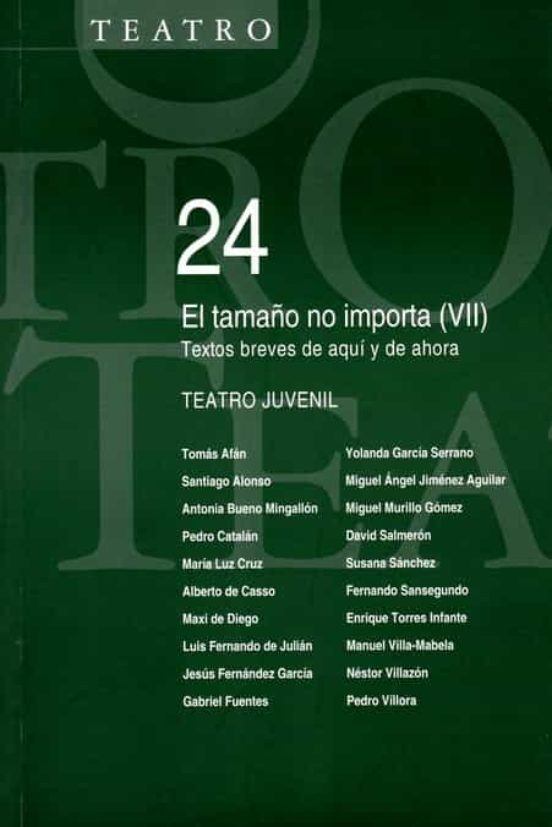 El Tamaño No Importa : Textos Breves De Aqui Y De Ahora