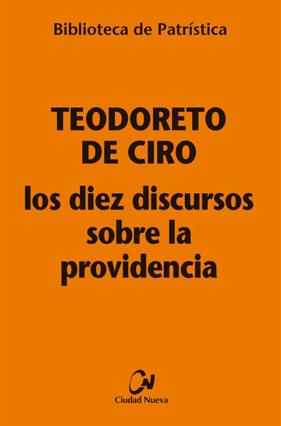 Los Diez Discursos Sobre La Providencia