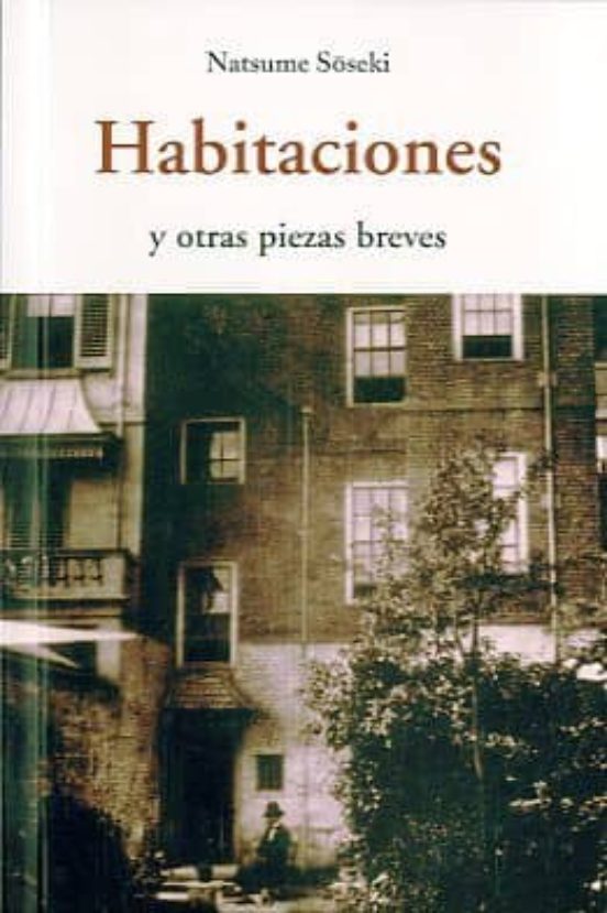 Habitaciones Y Otras Piezas Breves