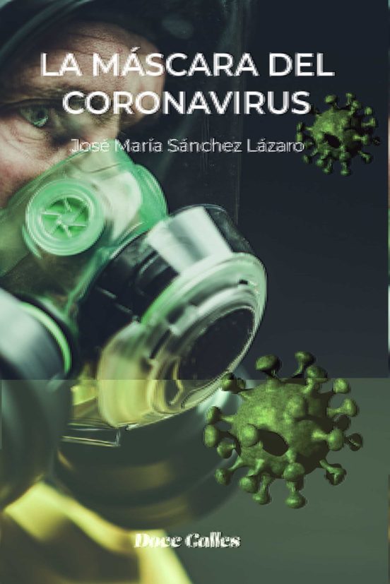 La Mascara Del Coronavirus