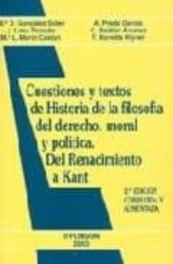 Cuestiones Y Textos De Historia De La Filosofia Del Derecho Mora L Y P