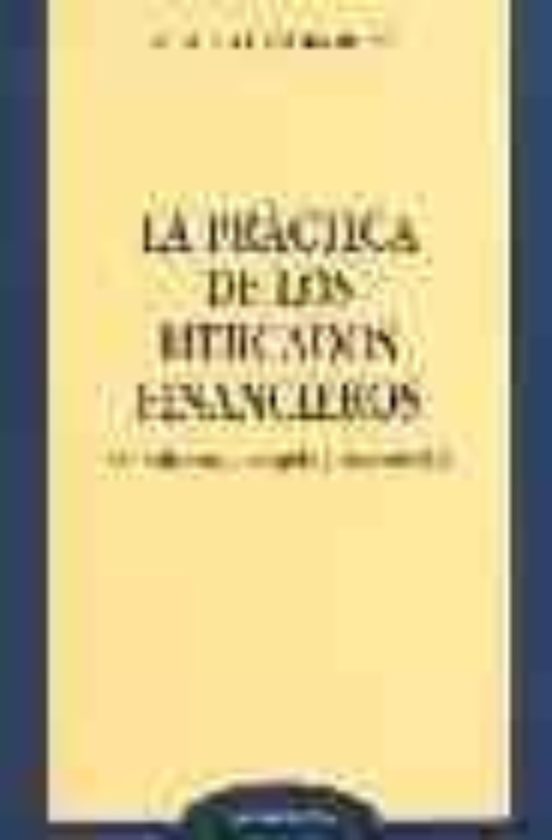La Practica De Los Mercados Financieros