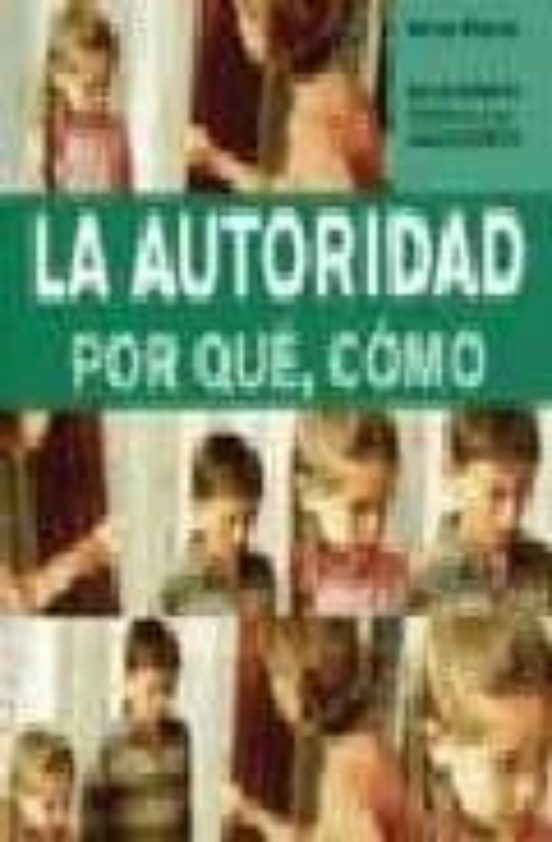 La Autoridad: Por Que Como