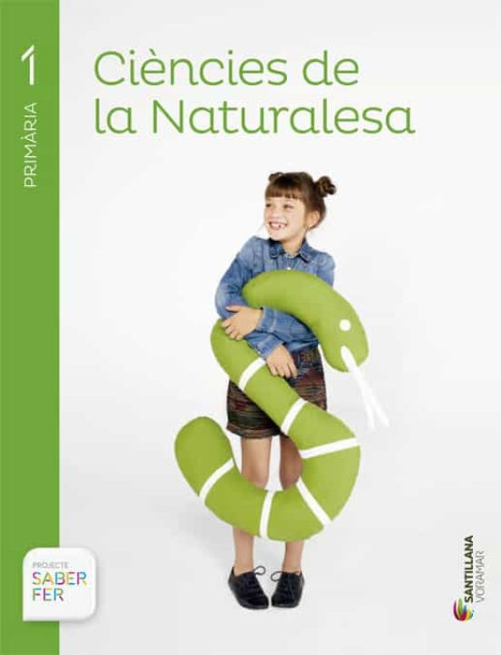 Ciencias Naturales 1º Primaria. Saber Fer