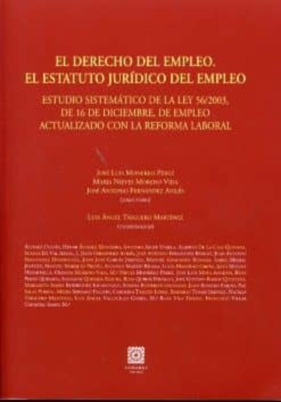 Derecho Del Empleo: El Estatuto Juridico Del Empleo. Estudio Sist Emat
