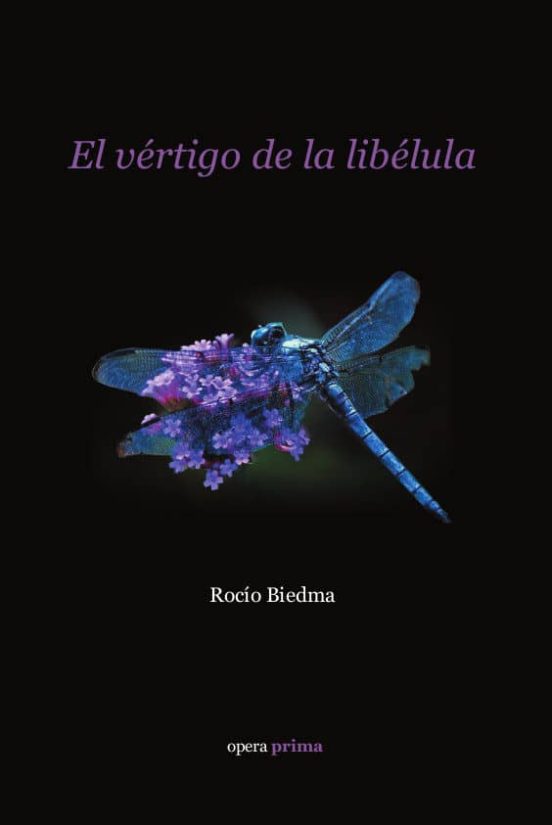 El Vértigo De La Libélula