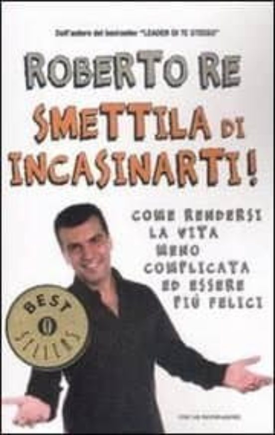 Smettila Di Incasinarti!
