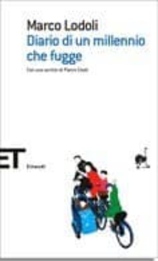Diario Di Un Milennio Che Fugge