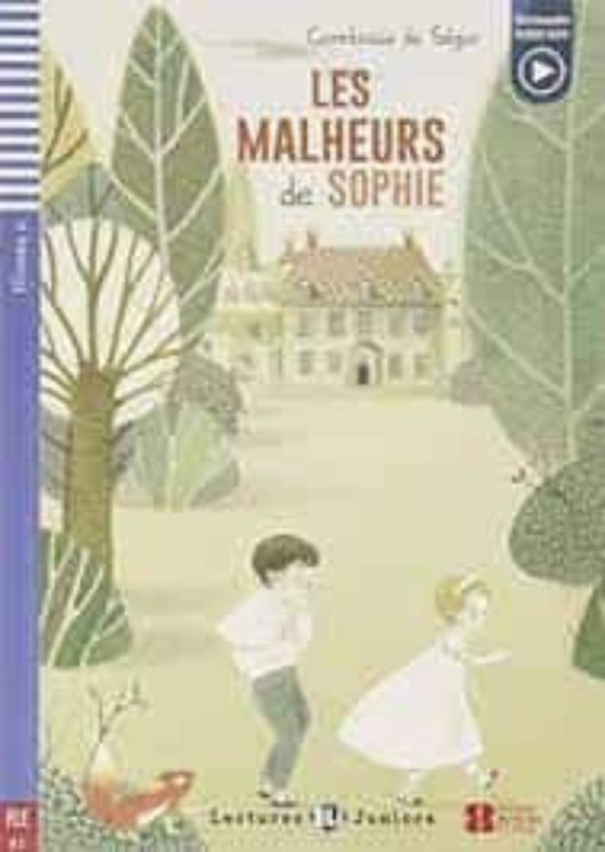 Le Malheur De Sophie Lectures Eli Junior - Niveau 2