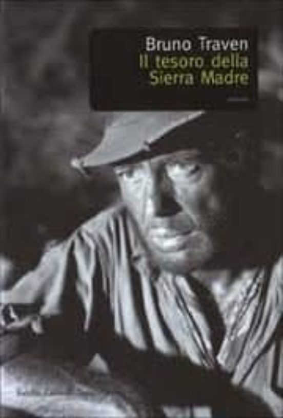 Il Tesoro Della Sierra Madre