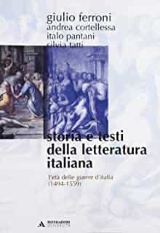 Storia E Testi Della Letteratura Italiana Vol.4