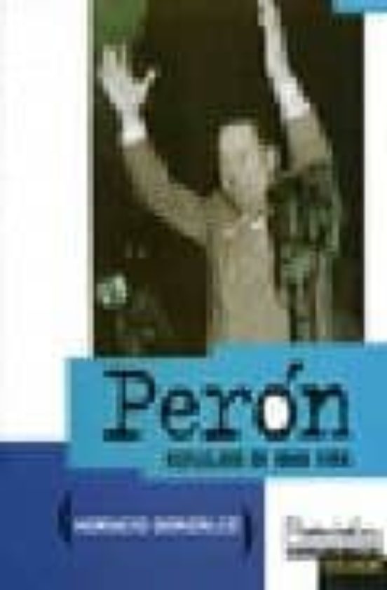 Peron: Reflejos De Una Vida