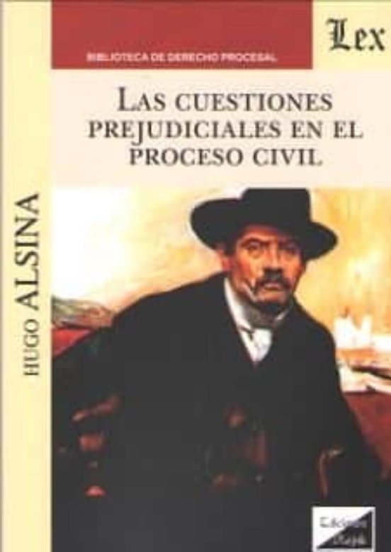 Las Cuestiones Prejudiciales En El Proceso Civil