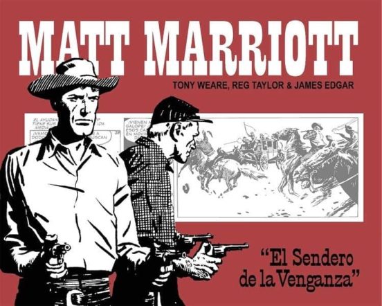 Matt Marriott: El Sendero De La Venganza