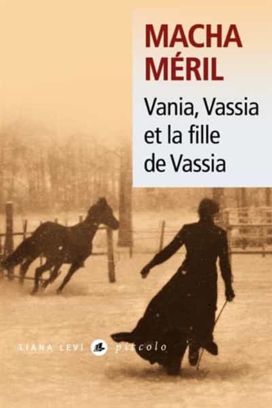 Vania Vassia Et La Fille De Vassia