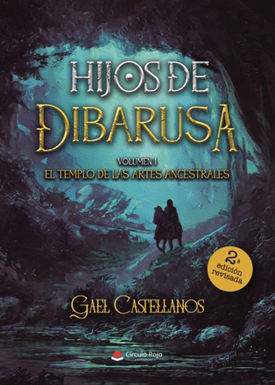 Hijos De Dibarusa Volumen 1: El Templo De Las Artes Ancestrales