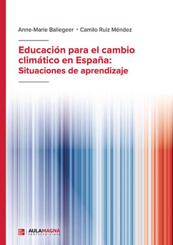 Educación para el Cambio Climático en España: Situaciones de Apre Ndiz