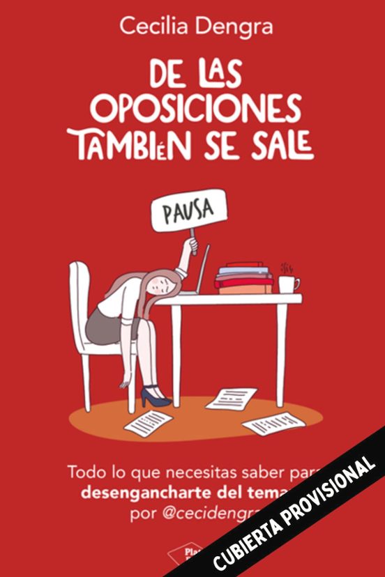 De Las Oposiciones Tambien Se Sale