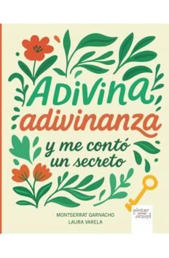 Adivina Adivinanza Y Me Contó Un Secreto