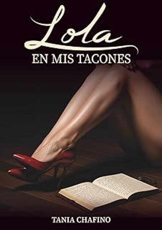 Lola En Mis Tacones
