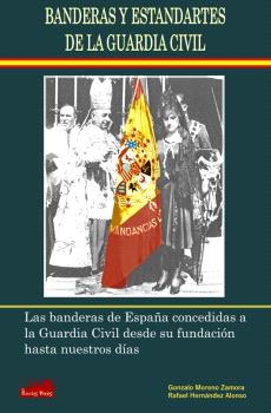 Banderas y estandartes de la Guardia Civil
