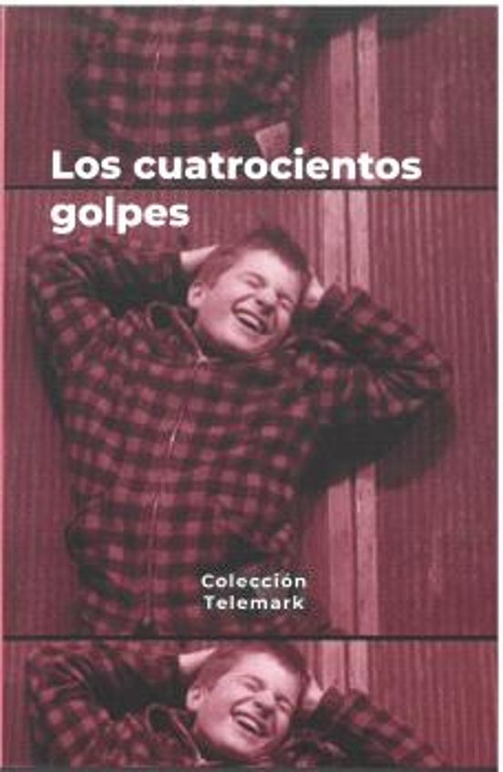 Los cuatrocientos golpes- François Truffaut