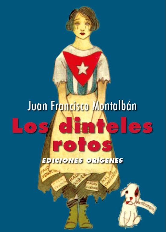 Los Dinteles Rotos. Tres Relatos Cubanos de Empeño Azar