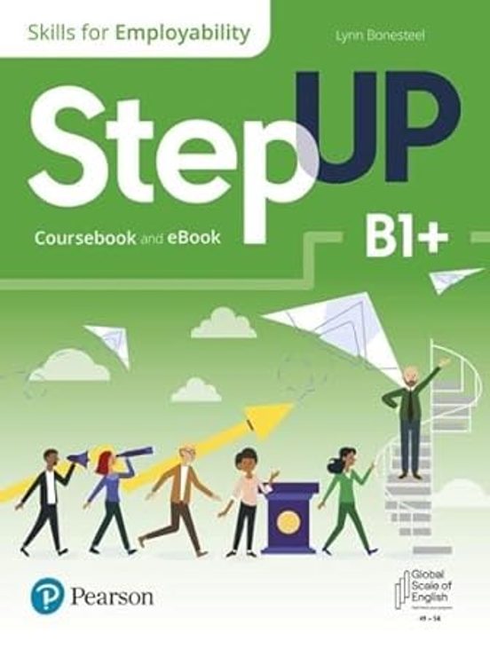 Step Up. Skills for Employability Self-Study With Print and Ebook B1+
