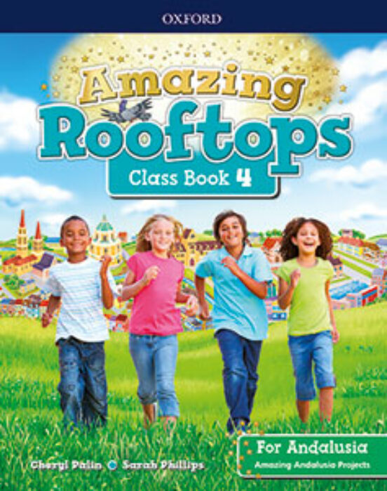 Amazing Rooftops 4 Class Book Andalucia