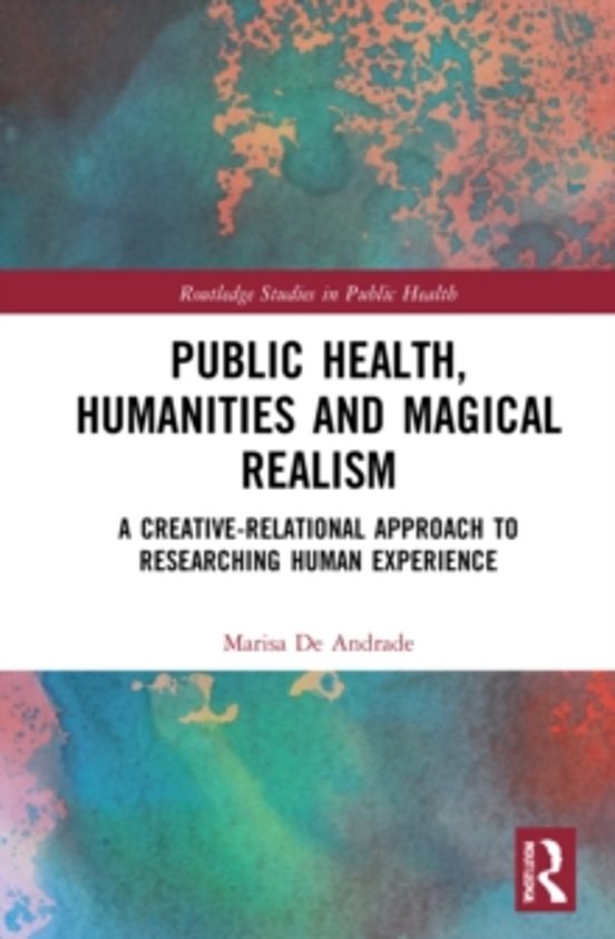 Public Health Humanities And Magical Realism