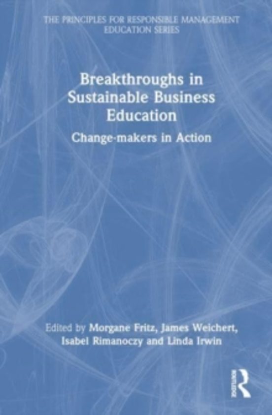 Breakthroughs In Sustainable Business Education