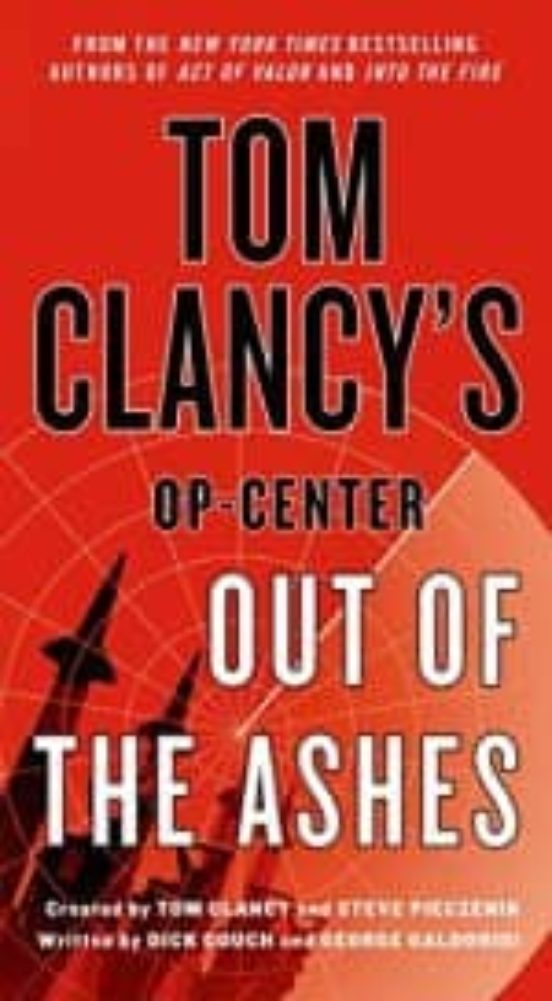 Tom Clancy S Op-center: Out Of The Ashes