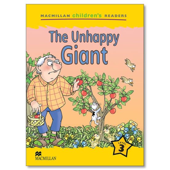 Macmillan Children S Readers: 3 The Unhappy Giant
