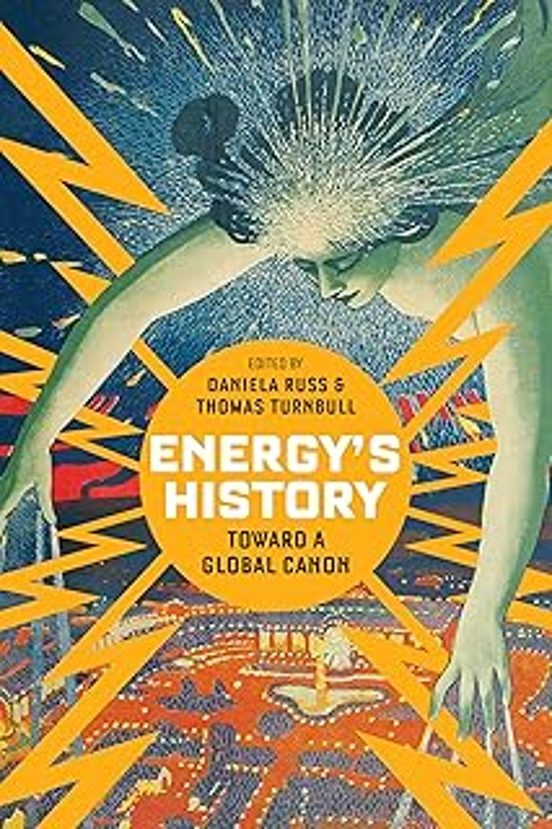 Energy S History: Toward A Global Canon