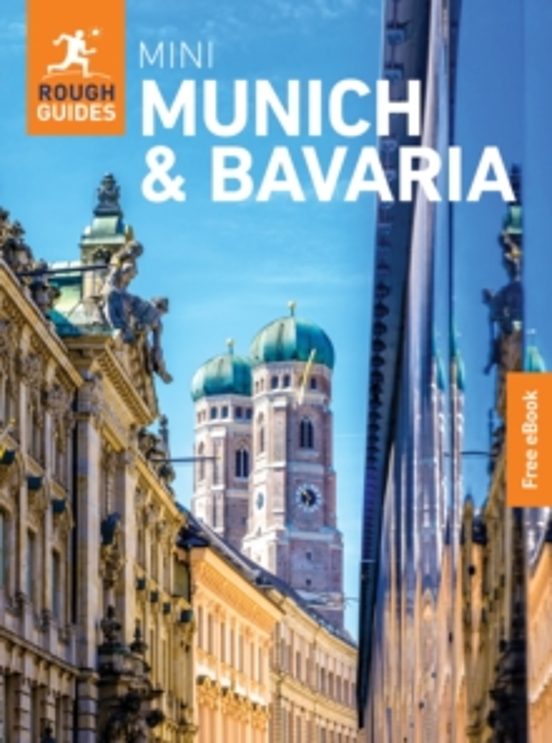 Rough Guides Mini Munich And Bavaria: Travel Guide With Ebook