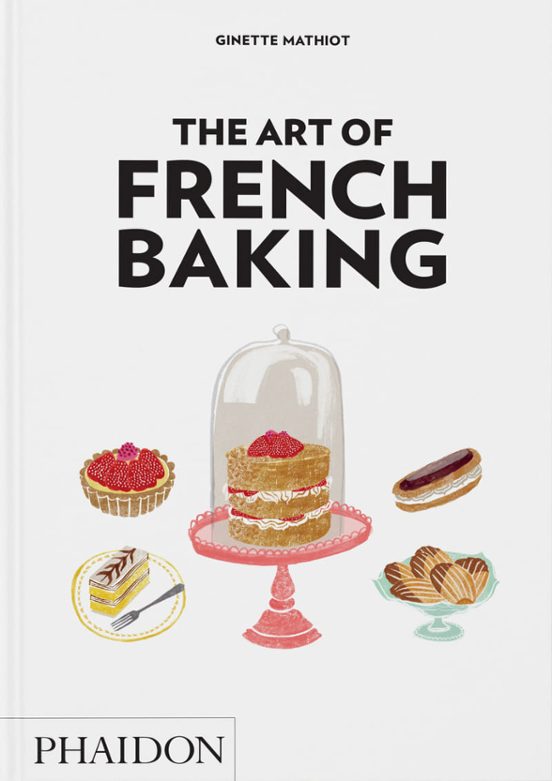 The Art Of French Baking