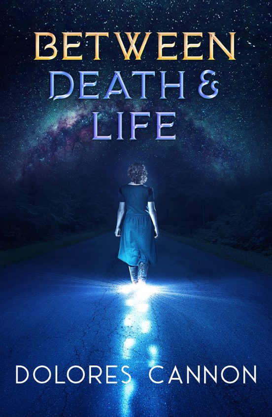 Between Death And Life: Conversations With A Spirit