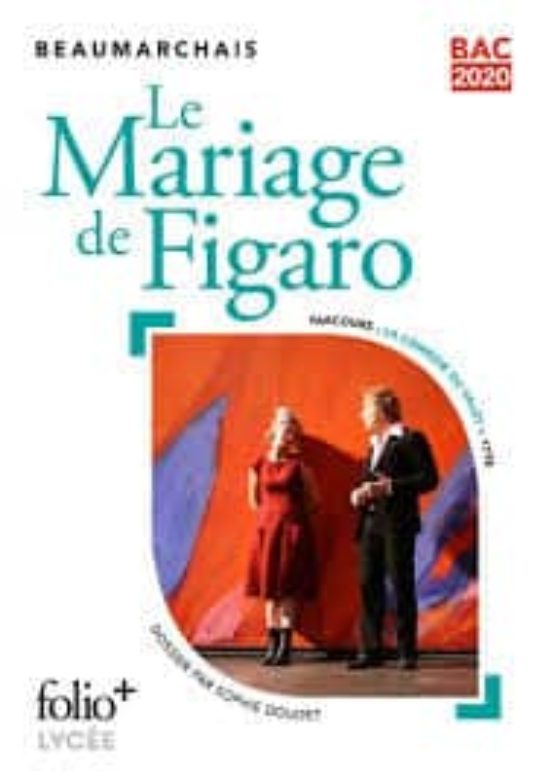 Le Mariage De Figaro - Bac 2020