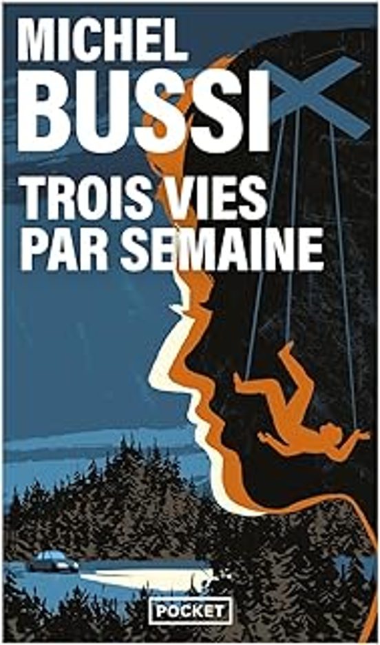 Trois Vies Par Semaine