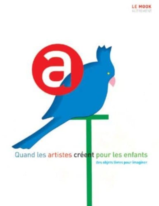 Quand Les Artistes Creent Pour Les Enfants