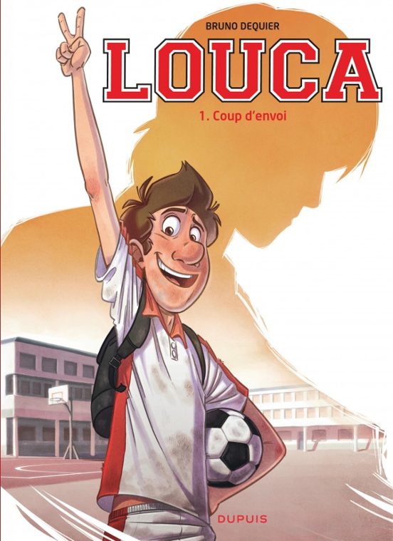 Louca. Vol. 1. Coup D Envoi