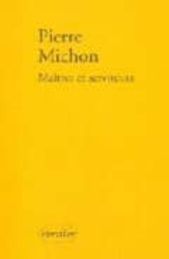 Maitres Et Serviteurs