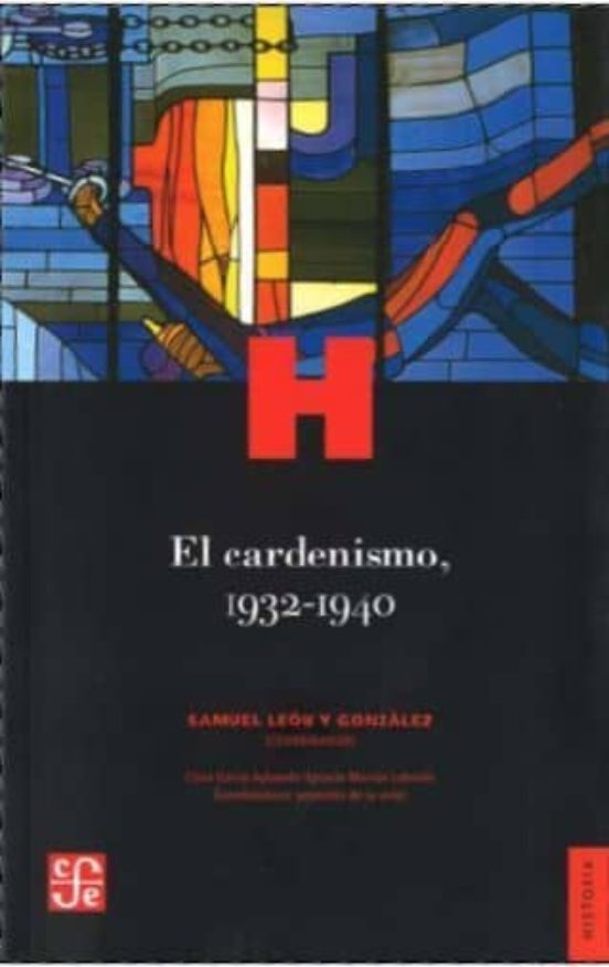 El Cardenismo 1932-1940