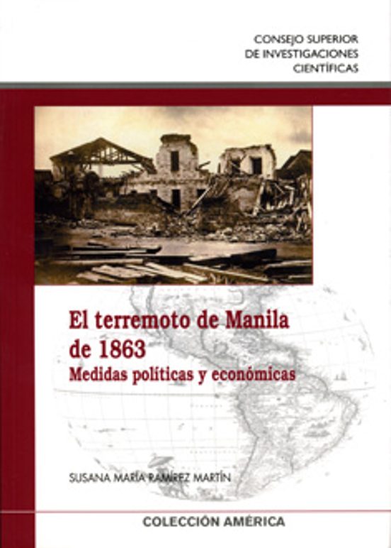 El Terremoto De Manila De 1863: Medidas Politicas Y Economicas